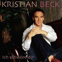 Kristian Beck_Ich schwöre dir